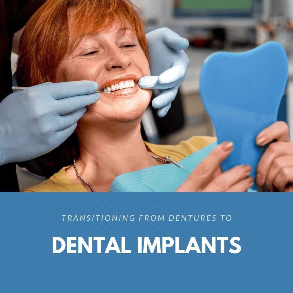 Dentist Transitioning from Dentures to Dental Implants
