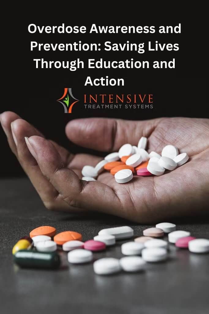 Overdose Awareness And Prevention: Saving Lives Through Education And ...