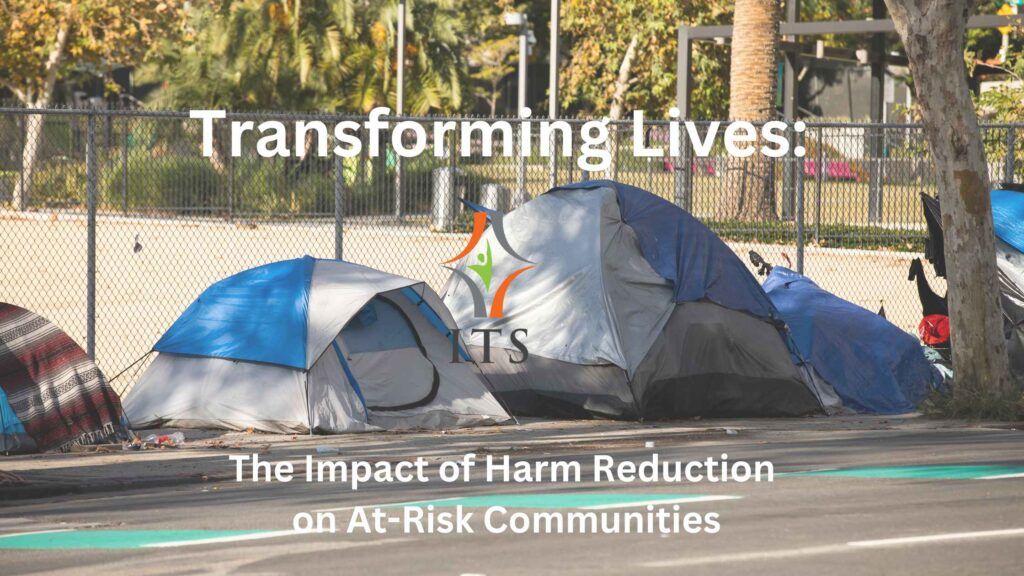 harm reduction among homeless and at-risk communities
