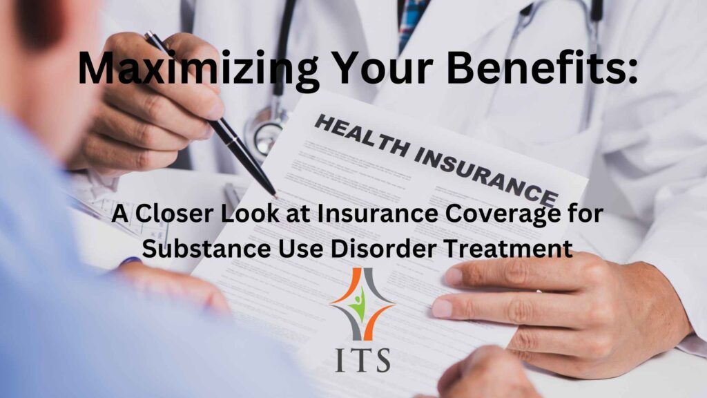 Insurance coverage for SUD Treatment
