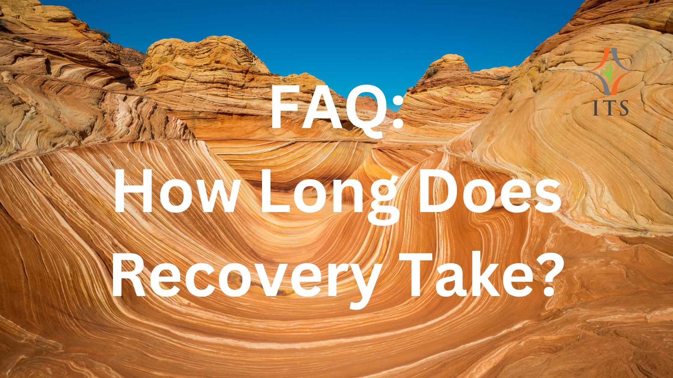 How Long Does Recovery Take