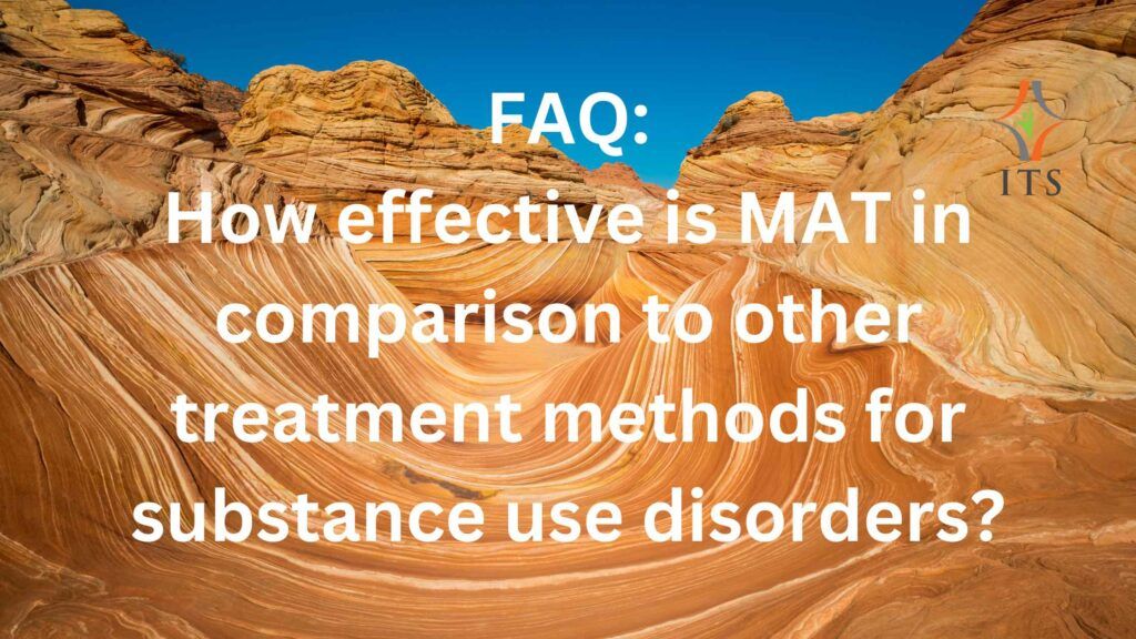 How Effective Is MAT?